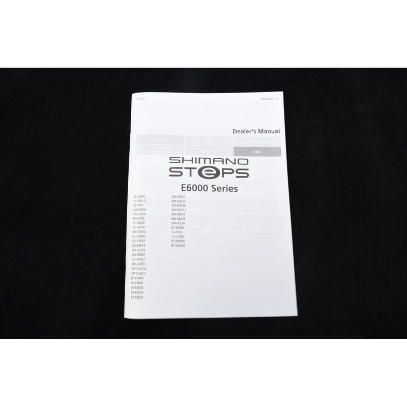 Shimano Steps E6000 Series E Bike Dealers Manual DM-SP0001-13 Few Only Available